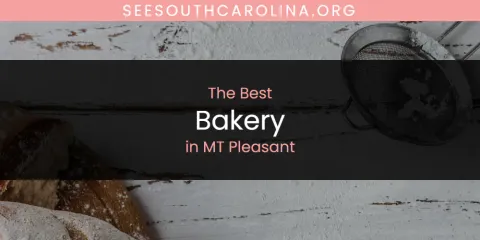 MT Pleasant's Best Bakery