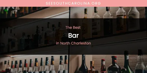 North Charleston's Best Bar