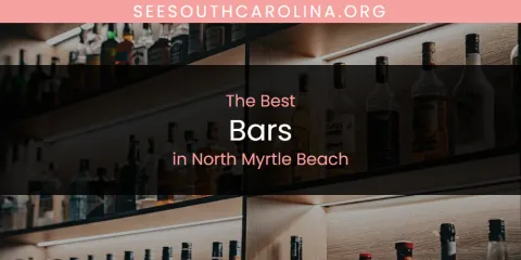 Guide to Best Bars in North Myrtle Beach