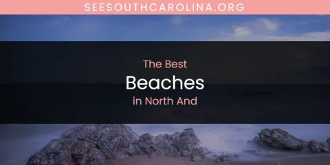 North And's Best Beaches