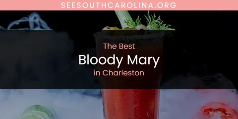 The Absolute Best Bloody Mary in Charleston