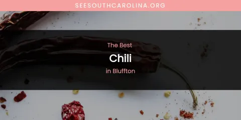 The Absolute Best Chili in Bluffton