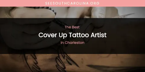 The Absolute Best Cover Up Tattoo Artist in Charleston