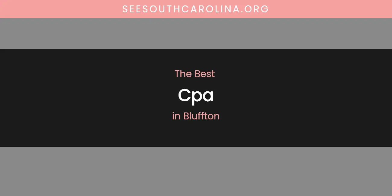The Absolute Best CPA in Bluffton featured