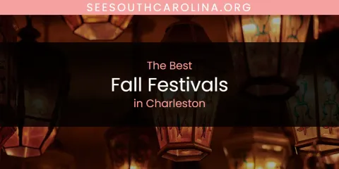 The Absolute Best Fall Festivals in Charleston