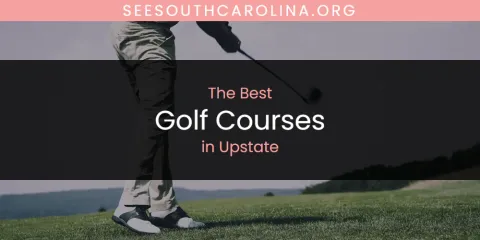 Upstate's Best Golf Courses