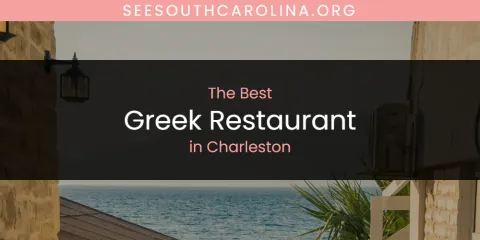 Charleston's Best Greek Restaurant Spots