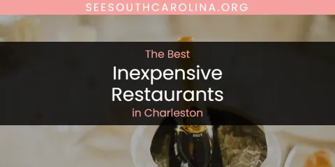 The Best Inexpensive Restaurants in Charleston