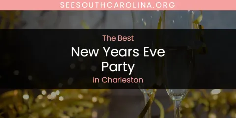 The Best New Years Eve Party in Charleston
