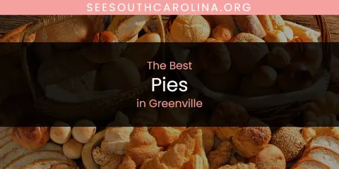 Greenville's Best Pies Spots