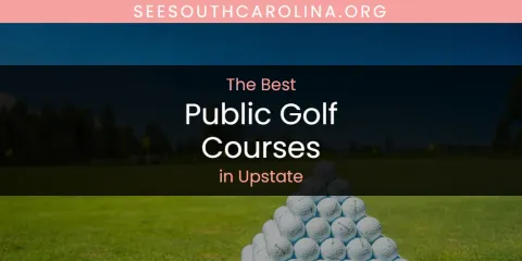Upstate's Best Public Golf Courses