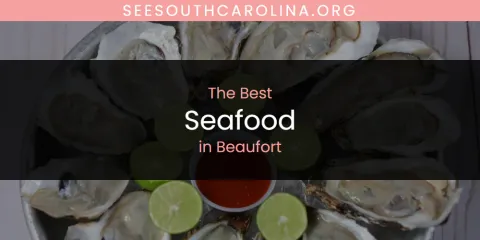 The Absolute Best Seafood in Beaufort