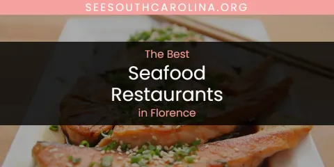 The Absolute Best Seafood Restaurants in Florence
